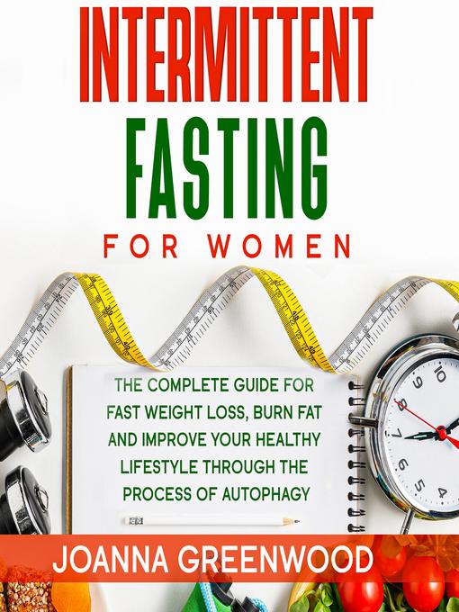 Title details for Intermittent Fasting for Women by Joanna Greenwood - Available